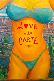Love a la Carte' Poster