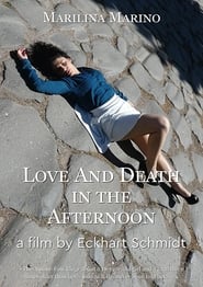 Love and Death in the Afternoon' Poster