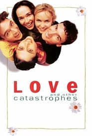 Love and Other Catastrophes' Poster