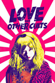 Love and Other Cults' Poster
