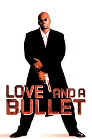 Love and a Bullet' Poster