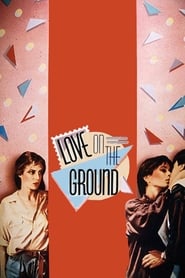 Love on the Ground' Poster