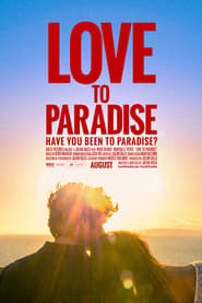 Love to Paradise' Poster