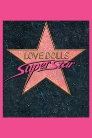 Lovedolls Superstar' Poster