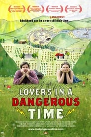 Lovers in a Dangerous Time' Poster