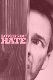 Lovers of Hate' Poster