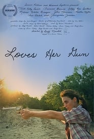 Loves Her Gun' Poster