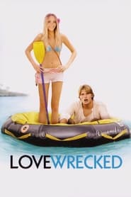 Love Wrecked' Poster