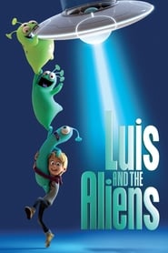 Luis and the Aliens' Poster