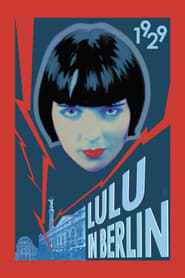 Lulu in Berlin' Poster