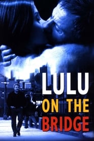 Lulu on the Bridge Poster