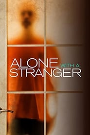 Alone with a Stranger' Poster