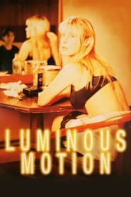 Luminous Motion' Poster