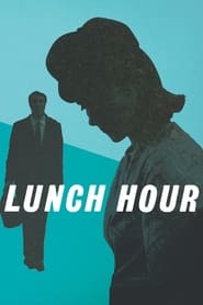 Lunch Hour' Poster