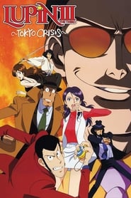 Lupin the Third Tokyo Crisis' Poster