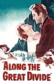 Along the Great Divide' Poster
