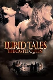 Lurid Tales The Castle Queen' Poster