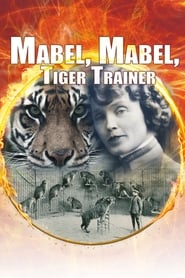 Mabel Mabel Tiger Trainer' Poster