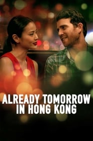Streaming sources forAlready Tomorrow in Hong Kong