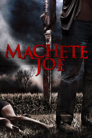 Machete Joe' Poster