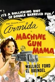 Machine Gun Mama' Poster