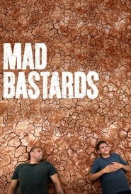 Mad Bastards' Poster