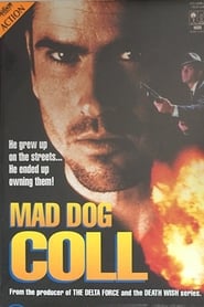 Mad Dog Coll' Poster