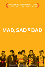 Mad Sad  Bad' Poster