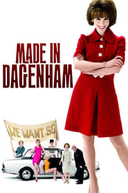 Streaming sources forMade in Dagenham