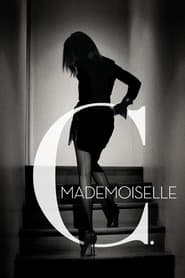 Mademoiselle C' Poster