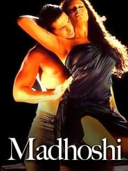 Madhoshi' Poster