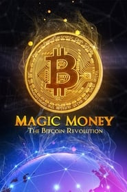 Magic Money The Bitcoin Revolution' Poster