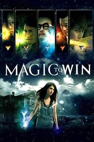 Magic to Win' Poster
