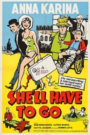 Shell Have to Go' Poster