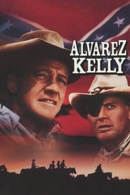 Alvarez Kelly' Poster