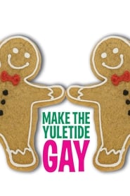 Make the Yuletide Gay' Poster