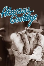 Always Goodbye' Poster