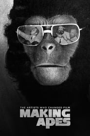 Making Apes The Artists Who Changed Film' Poster