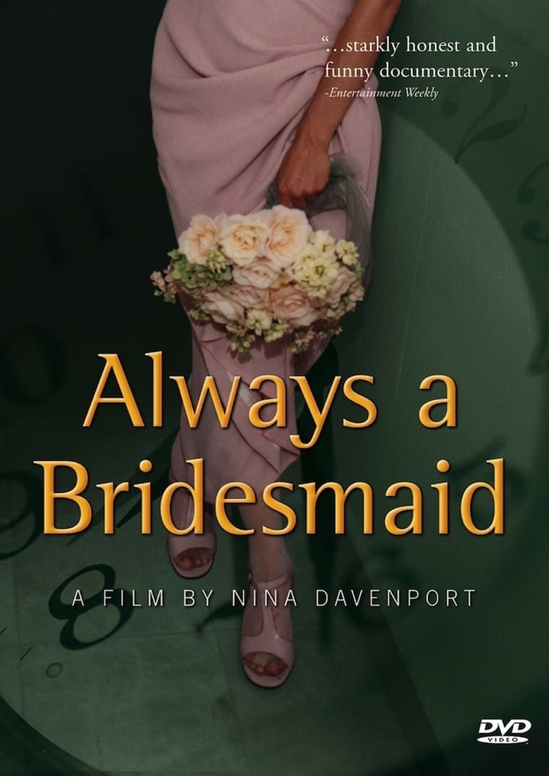 Always a Bridesmaid Poster
