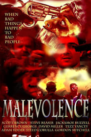 Malevolence' Poster