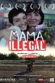 Mama Illegal' Poster