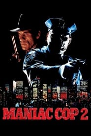 Maniac Cop 2' Poster