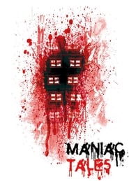 Maniac Tales' Poster