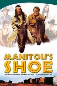 Manitous Shoe' Poster