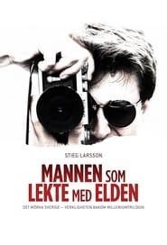 Stieg Larsson  Mannen som lekte med elden' Poster