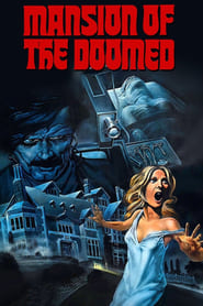 Mansion of the Doomed' Poster