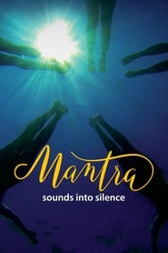 Mantra Sounds Into Silence' Poster