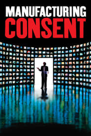 Manufacturing Consent Noam Chomsky and the Media' Poster