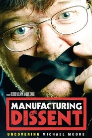 Manufacturing Dissent' Poster