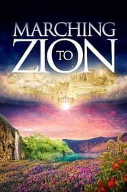 Marching to Zion' Poster